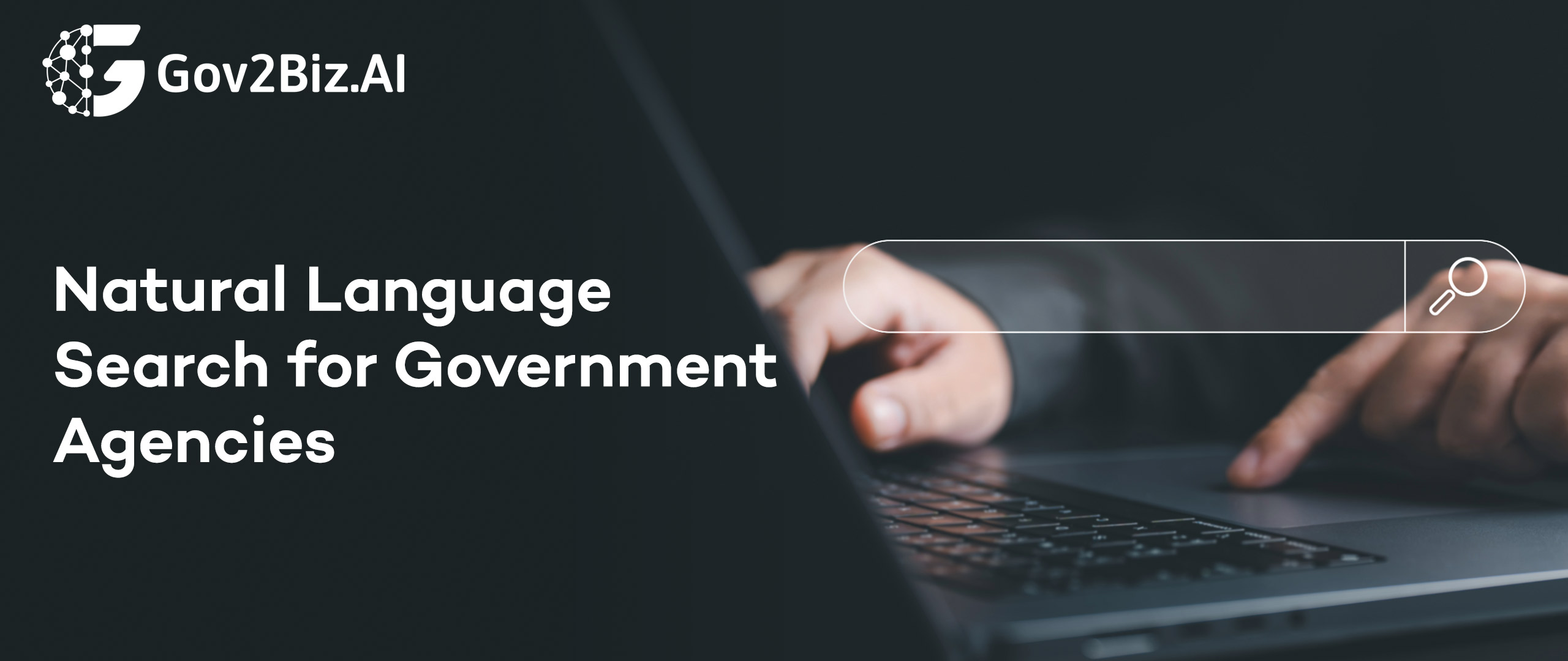 Gov2Biz Introduces Natural Language Search for Licensing and Case Management Systems