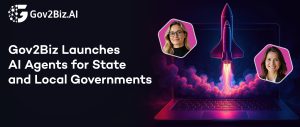 Gov2Biz.AI Launches AI Agents for State and Local Governments